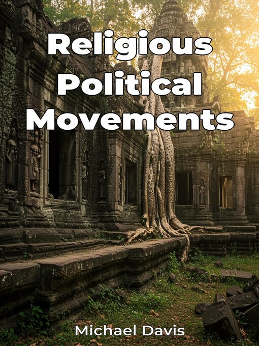 Title details for Religious Political Movements by Michael Davis - Available